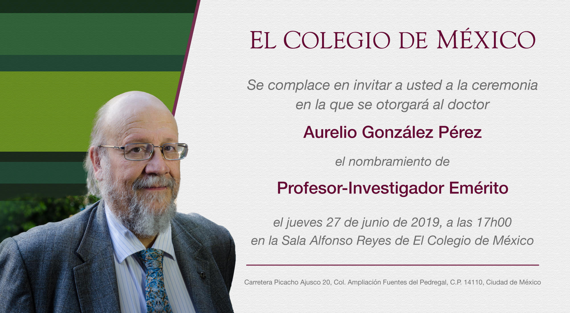Aurelio González Pérez será nombrado profesor-investigador emérito por el COLMEX