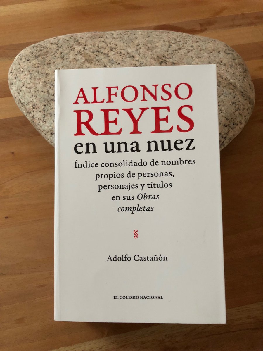 El conocimiento y la estética de Alfonso Reyes caben en una nuez