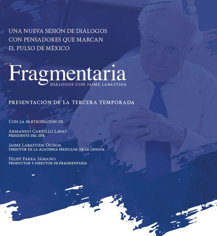 Presentan tercera temporada de Fragmentaria, programa de entrevistas de Jaime Labastida