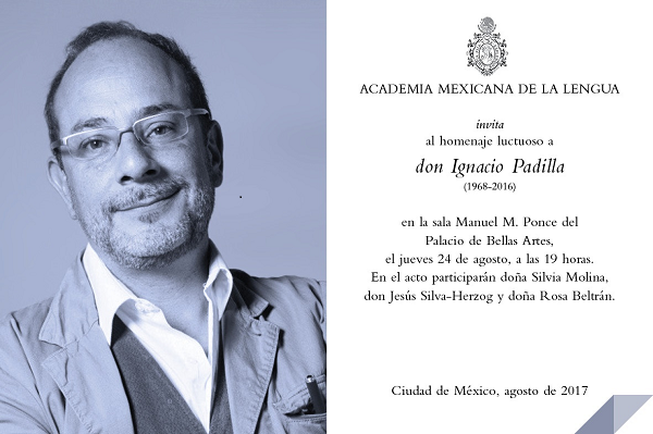 Un año sin Ignacio Padilla, homenaje luctuoso este jueves 24 de agosto en Bellas Artes