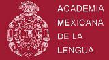 El Segundo Encuentro Regional de la Academia Mexicana de la Lengua, Querétaro, tendrá lugar los días 6 y 7 de agosto